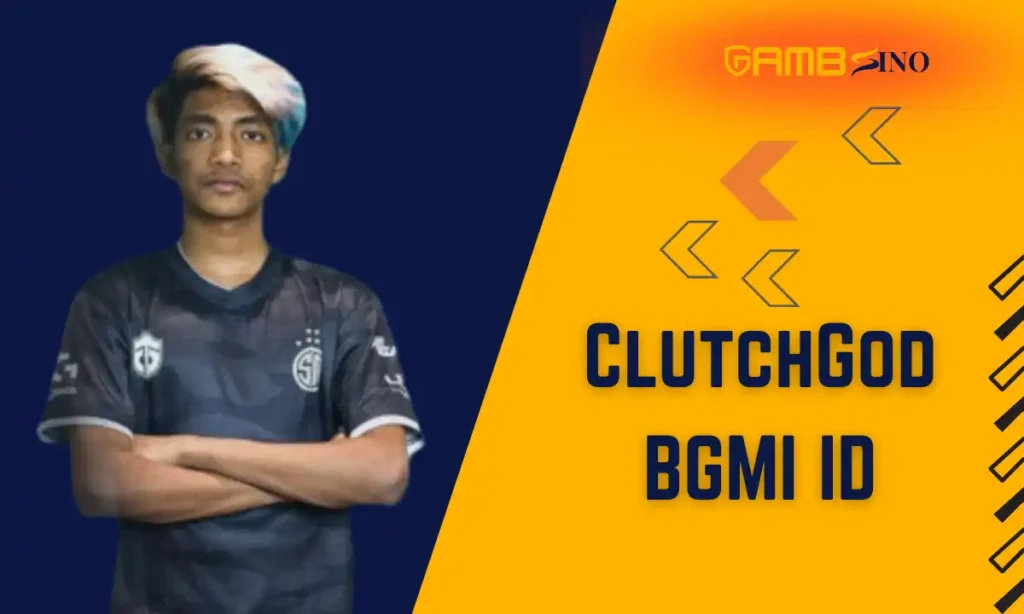 ClutchGod BGMI ID
