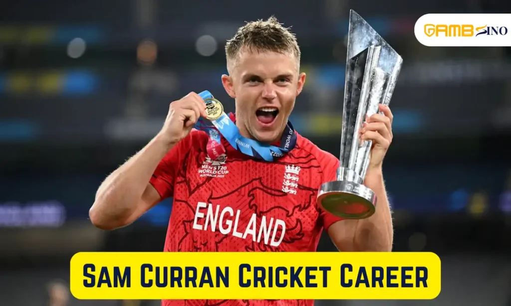 Sam Curran Cricket Career