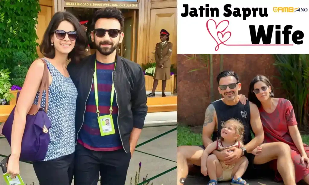 Jatin Sapru Wife