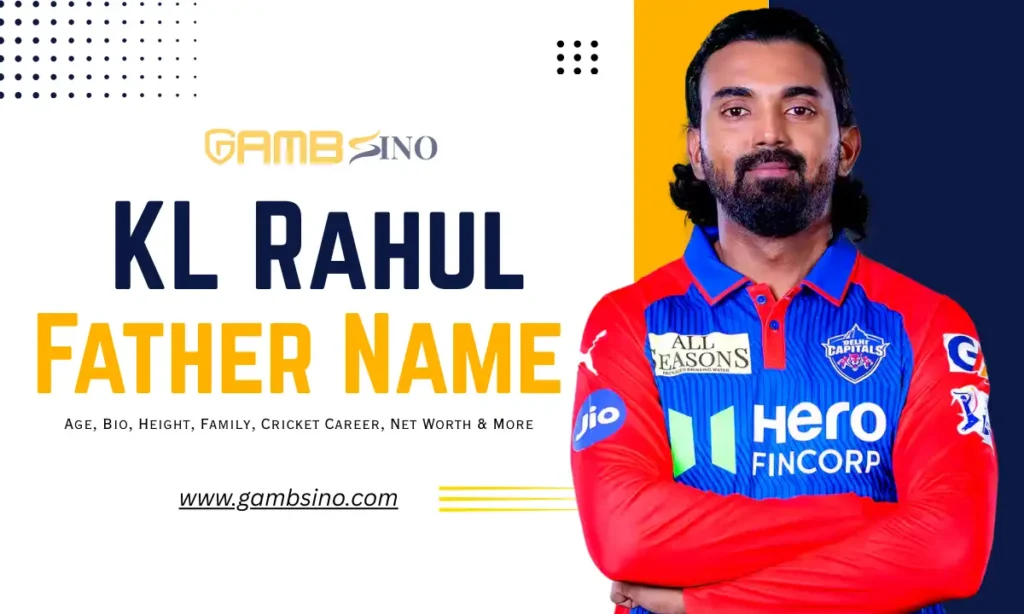 KL Rahul Father Name