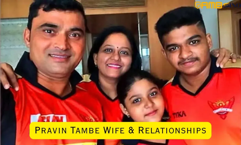 Pravin Tambe Wife & Relationships