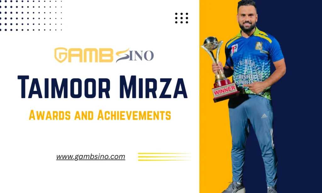 Taimoor Mirza Awards and Achievements