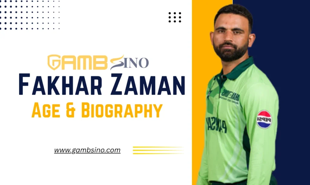 Fakhar Zaman Age