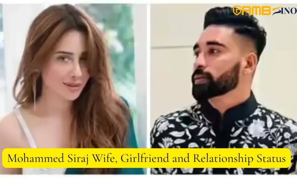 Mohammed Siraj Wife, Girlfriend and Relationship Status