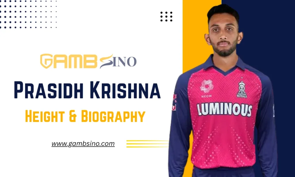 Prasidh Krishna Height